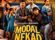 Tontonan Segar yang Menghibur “Modal Nekad” tayang mulai 19 Desember 2024 di bioskop Indonesia