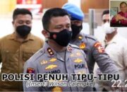 Penanganan Perkara oleh Polri Penuh Tipu-tipu, di Mabes Lebih Parah