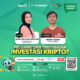 Webinar bertajuk Peluang dan Tantangan Investasi Kripto 1