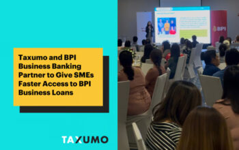 Taxumo and BPI Business Banking Team Up to Empower SMEs with Faster Access to Ka-Negosyo Loans