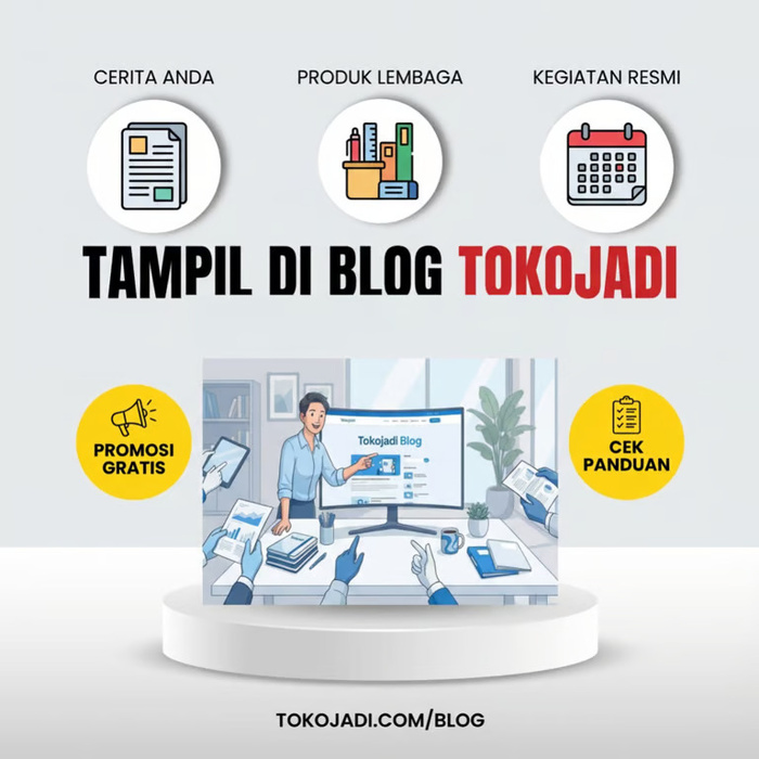 Lebih dari Sekadar Jual Beli Alat Tulis, Tokojadi Buka Ruang Promosi Gratis Bagi Pelanggan (2)