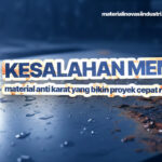 5 Kesalahan Memilih Material Anti Karat