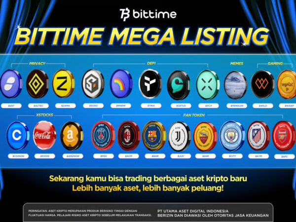 Bittime Mega Listing, Peluang Diversifikasi di Tengah Penguatan Nilai Aset Bitcoin ($BTC)