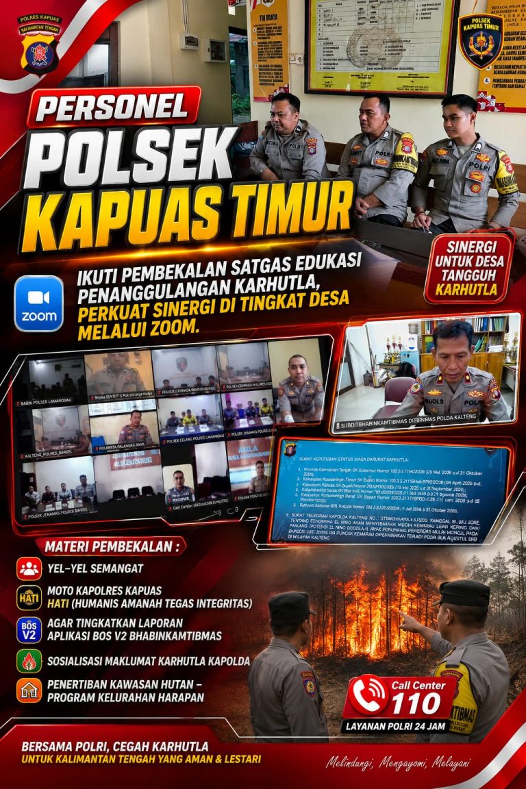 Personel Polsek Kapuas Timur Ikuti Pembekalan Satgas Edukasi Penanggulangan Karhutla, Perkuat Sinergi di Tingkat Desa melalui Zoom
