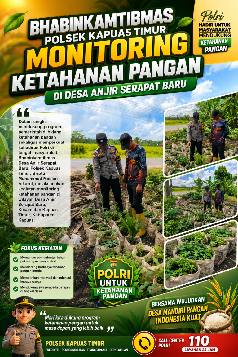 Bhabinkamtibmas Polsek Kapuas Timur Monitoring Ketahanan Pangan di Desa Anjir Serapat Baru