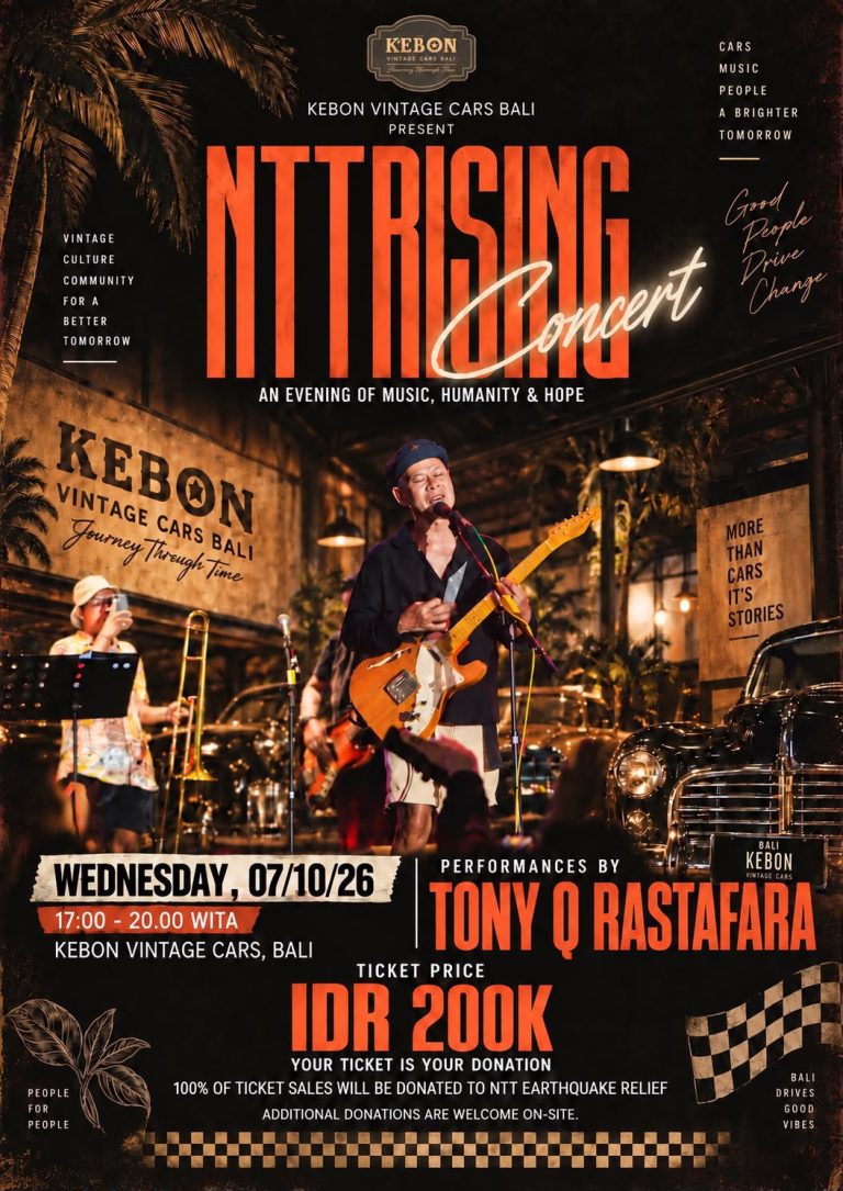 Kebon Vintage Cars Bali Gelar NTT Rising Concert , Gandeng Tony Q Rastafara untuk Korban Gempa NTT